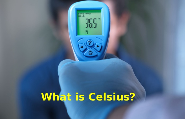 Celsius
