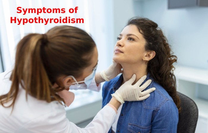 Symptoms of Hypothyroidism